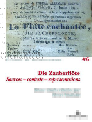 cover image of Die Zauberflöte, Sources--contexte--représentations